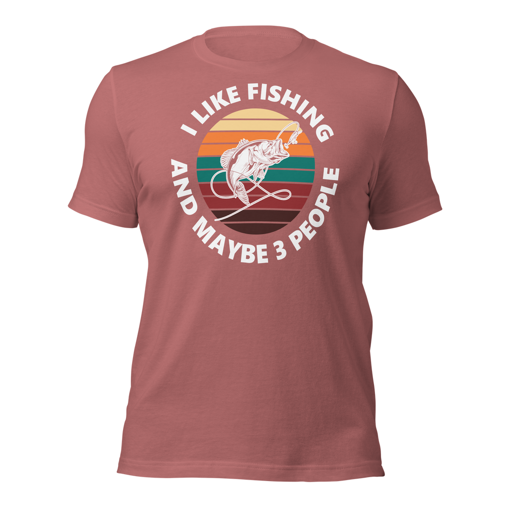 I Like Fishing Unisex t-shirt