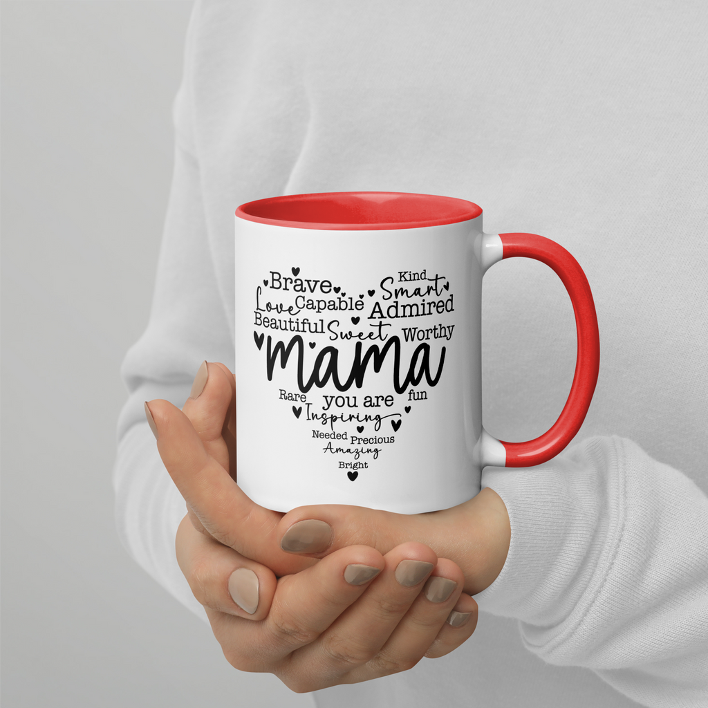 Mama You Are Mug with Color Inside