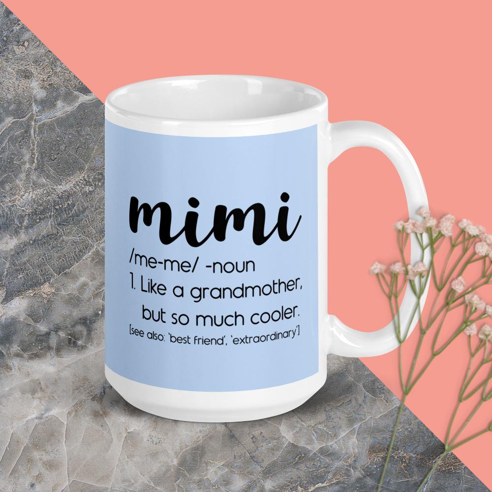 Mimi Definition - White glossy mug