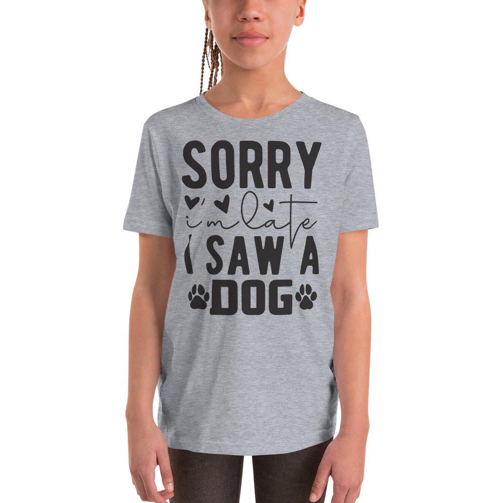 Sorry I'm Late I Saw A Dog Child Short Sleeve T-Shirt
